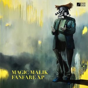 Magic Malik Fanfare XP (OST)