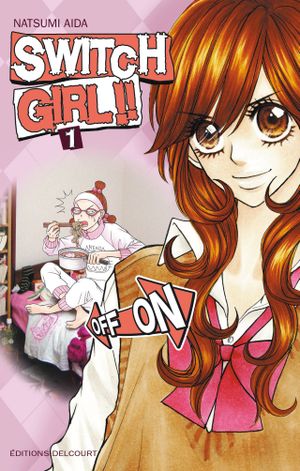 Switch Girl, tome 1