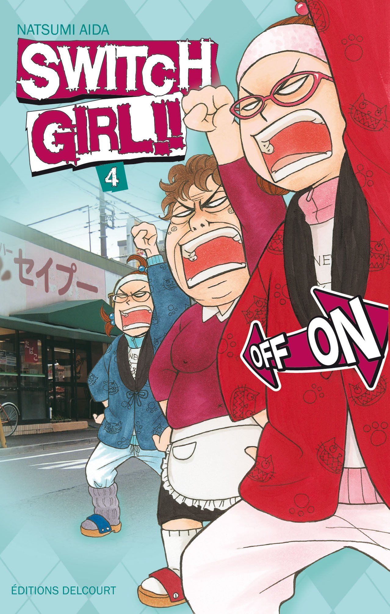 Switch Girl, tome 4 Natsumi Aida SensCritique