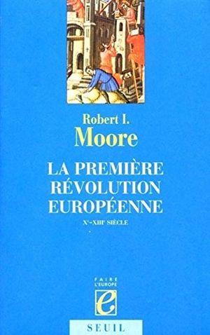 La première révolution européenne