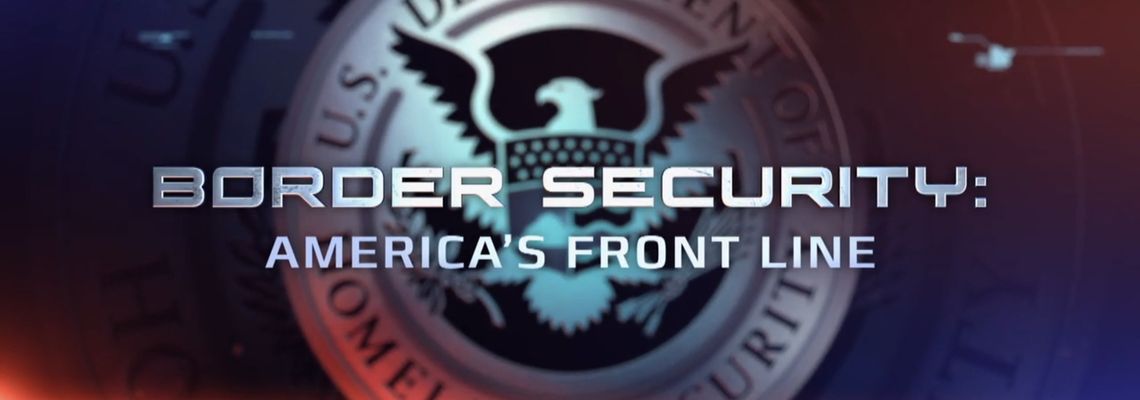 Cover Border Security: America's Front Line