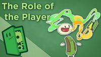 The Role of the Player