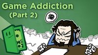 Game Addiction part 2