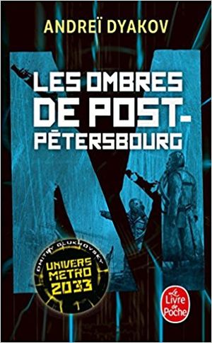 Les Ombres de Post-Petersbourg