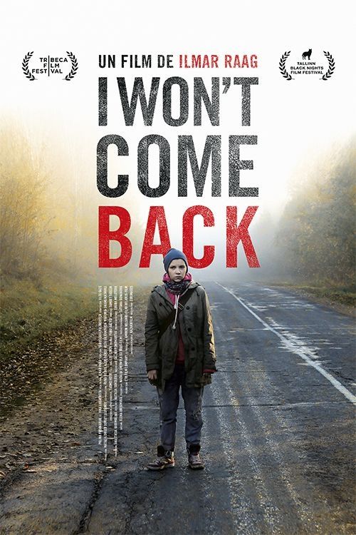 I Won t Come Back Film 2014 SensCritique i-won-t-come-back-film-2014-senscritique
