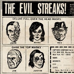 The Evil Streaks!