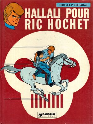 Hallali pour Ric Hochet - Ric Hochet, tome 28