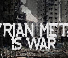 image-https://media.senscritique.com/media/000017677234/0/syrian_metal_is_war.jpg