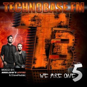 Technobase.FM: We aRe oNe, Volume 5