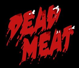 image-https://media.senscritique.com/media/000017677769/0/dead_meat_s_kill_count.jpg