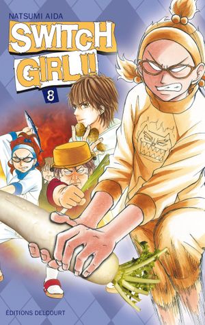 Switch Girl, tome 8