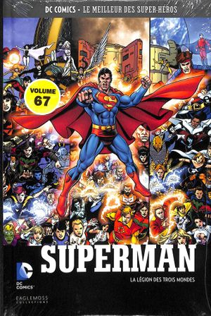 Superman: La Légion des Trois Mondes   - DC Comics - Le meilleur des Super Héros tome 67
