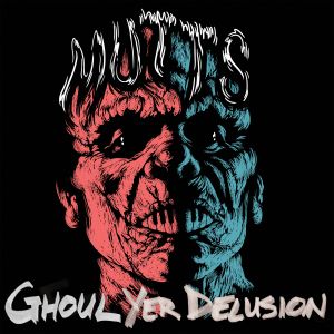 Ghoul Yer Delusion (EP)