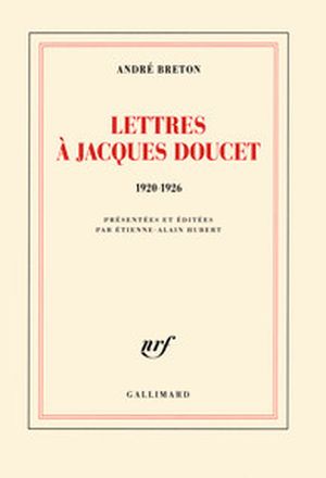 Lettres à Jacques Doucet 1920-1926