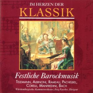 Im Herzen der Klassik 34: Festliche Barockmusik