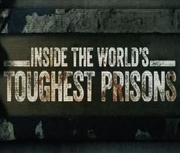 image-https://media.senscritique.com/media/000017680138/0/inside_the_world_s_toughest_prisons.jpg