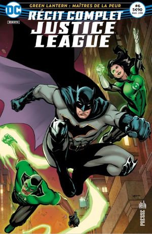 Green Lantern : Maîtres de la peur - Récit Complet Justice League, tome 6
