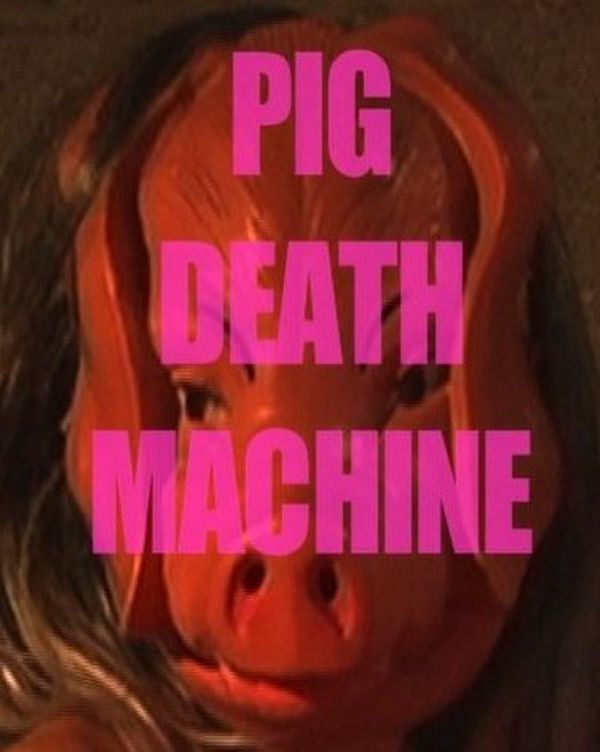 Pig Death Machine