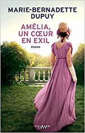 Amélia, un coeur en exil