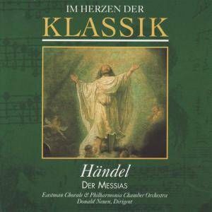 Im Herzen der Klassik 28: Händel - Der Messias