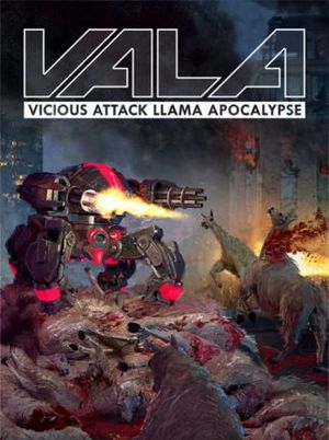 VALA: Vicious Attack Llama Apocalypse