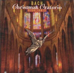 Christmas Oratorio (Highlights)