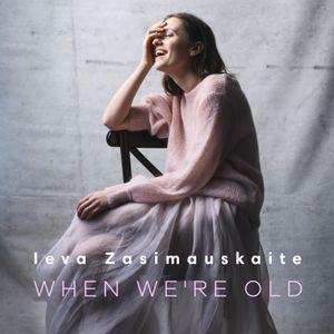 When We’re Old (Eurovision 2018) (Single)