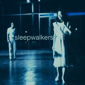 sleepwalkers