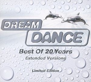 Dream Dance: Best of 20 Years: Extended Versions