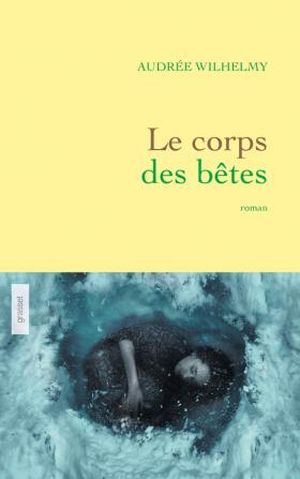 Le Corps des bêtes