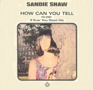 How Can You Tell / If Ever You Need Me (Single)