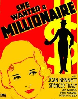 She Wanted a Millionaire