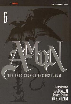 Amon : The Darkside of The Devilman, tome 6