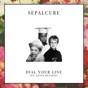Dial Your Line (Single)