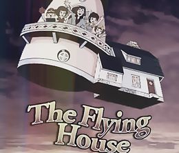 image-https://media.senscritique.com/media/000017694224/0/The_Flying_House.jpg