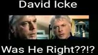 David Icke Was He Right ?