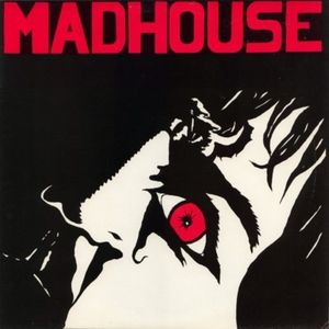 Madhouse