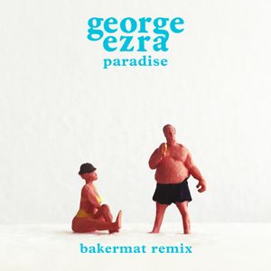 Paradise (Bakermat remix)