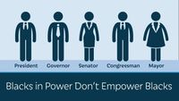 Blacks in Power Don't Empower Blacks