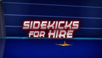 Sidekicks For Hire