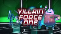 Villain Force One