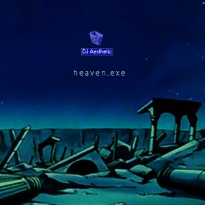 Heaven.exe (EP)