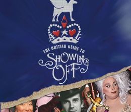 image-https://media.senscritique.com/media/000017698353/0/the_british_guide_to_showing_off.jpg