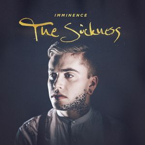 The Sickness (Single)