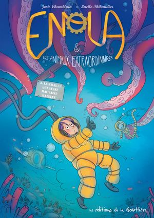 Le kraken qui avait mauvaise haleine - Enola et les animaux extraordinaires, tome 3
