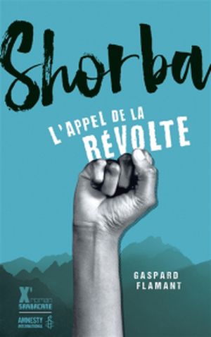 Shorba - L'appel de la révolte