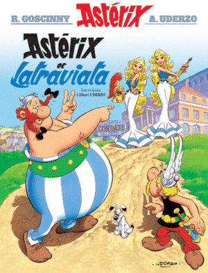 Astérix et Latraviata - Astérix, tome 31