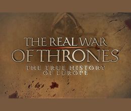 image-https://media.senscritique.com/media/000017700812/0/the_real_war_of_thrones_the_true_history_of_europe.jpg