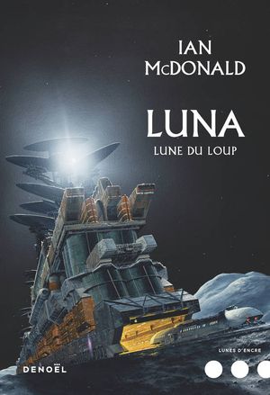 Lune du loup - Luna, tome 2