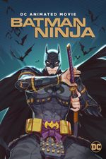 Affiche Batman Ninja